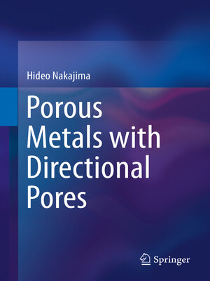 cover image of Porous Metals with Directional Pores